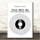 Natalie Cole This Will Be (An Everlasting Love) Vinyl Record Song Lyric Print