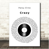Patsy Cline Crazy Vinyl Record Song Lyric Print