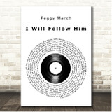 Peggy March I Will Follow Him Vinyl Record Song Lyric Print