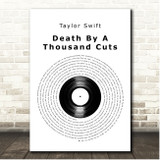Taylor Swift Death By A Thousand Cuts Vinyl Record Song Lyric Print