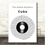 The Gibson Brothers Cuba Vinyl Record Song Lyric Print
