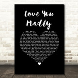 Cake Love You Madly Black Heart Song Lyric Music Art Print