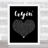 Aerosmith Cryin' Black Heart Song Lyric Quote Music Print