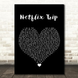 AJR Netflix Trip Black Heart Song Lyric Quote Music Print