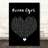 Billie Eilish Ocean Eyes Black Heart Song Lyric Quote Music Print