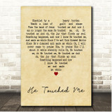 Gaither Vocal Band He Touched Me Vintage Heart Song Lyric Print