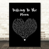 Bruno Mars Talking To The Moon Black Heart Song Lyric Quote Music Print