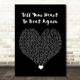 Danny Gokey Tell Your Heart To Beat Again Black Heart Song Lyric Quote Music Print