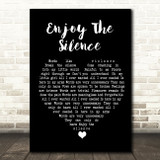 Depeche Mode Enjoy The Silence Black Heart Song Lyric Quote Music Print