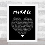 DJ Snake Middle Black Heart Song Lyric Quote Music Print