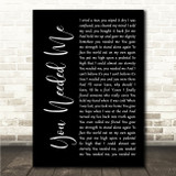 Anne Murray You Needed Me Black Script Song Lyric Wall Art Print