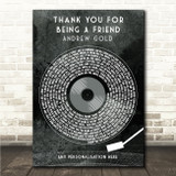 Andrew Gold Thank You For Being A Friend Grunge Grey Vinyl Record Song Lyric Wall Art Print