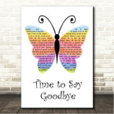 Andrea Bocelli, Sarah Brightman Time to Say Goodbye Rainbow Butterfly Song Lyric Wall Art Print