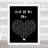 Elvis Presley Let It Be Me Black Heart Song Lyric Quote Music Print