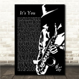 Ali Gatie It's You Black & White Saxophone Player Song Lyric Wall Art Print