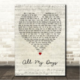Alexi Murdoch All My Days Script Heart Song Lyric Wall Art Print