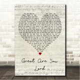 All Sons & Daughters Great Are You Lord Script Heart Song Lyric Wall Art Print