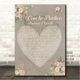 Andrea Bocelli & Sarah Birghtman Time to Say Goodbye (Con te partirò) Shabby Chic Floral Heart Grey Song Lyric Wall Art Print
