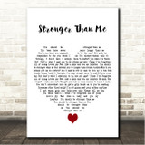 Amy Winehouse Stronger Than Me White Heart Song Lyric Wall Art Print