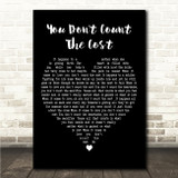 Billy Dean You Dont Count The Cost Black Heart Song Lyric Wall Art Print