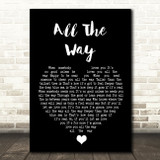 Frank Sinatra All The Way Black Heart Song Lyric Quote Music Print