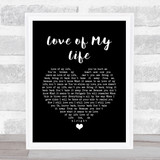 Freddie Mercury Love of My Life Black Heart Song Lyric Quote Music Print
