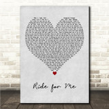 B Young Ride for Me Grey Heart Song Lyric Wall Art Canvas Framed Print