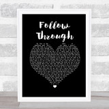 Gavin DeGraw Follow Through Black Heart Song Lyric Quote Music Print