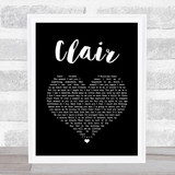 Gilbert O`Sullivan CLAIR Black Heart Song Lyric Quote Music Print