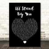 Girls Aloud I'll Stand By You Black Heart Song Lyric Quote Music Print