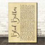 Bruce Springsteen Blood Brothers Rustic Script Song Lyric Wall Art Canvas Framed Print