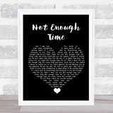 INXS Not Enough Time Black Heart Song Lyric Quote Music Print