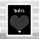 Jack & Jack Tides Black Heart Song Lyric Quote Music Print