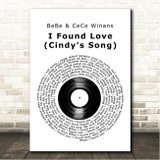 BeBe & CeCe Winans I Found Love (Cindys Song) Vinyl Record Song Lyric Wall Art Canvas Framed Print
