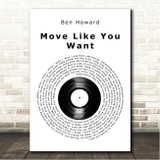 Ben Howard Move Like You Want Vinyl Record Song Lyric Wall Art Canvas Framed Print