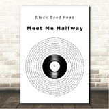 Black Eyed Peas Meet Me Halfway Vinyl Record Song Lyric Wall Art Canvas Framed Print