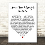 Betty Who I Love You Always Forever White Heart Song Lyric Wall Art Canvas Framed Print