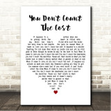 Billy Dean You Dont Count The Cost White Heart Song Lyric Wall Art Canvas Framed Print
