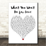 Bobby Caldwell What You Wont Do for Love White Heart Song Lyric Wall Art Canvas Framed Print