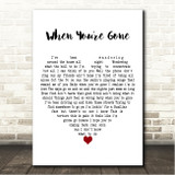 Bryan Adams When You're Gone White Heart Song Lyric Wall Art Canvas Framed Print