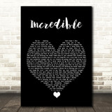 James TW Incredible Black Heart Song Lyric Quote Music Print