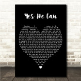 CAIN Yes He Can Black Heart Song Lyric Wall Art Canvas Framed Print