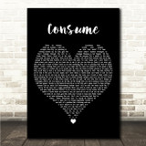 Chase Atlantic Consume Black Heart Song Lyric Wall Art Canvas Framed Print