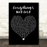 Coldplay Everythings Not Lost Black Heart Song Lyric Wall Art Canvas Framed Print