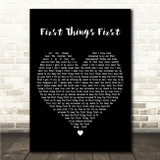 Consumed by Fire First Things First Black Heart Song Lyric Wall Art Canvas Framed Print