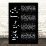Cody Johnson With You I Am Black Script Song Lyric Wall Art Canvas Framed Print