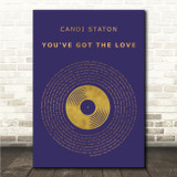 Candi Staton You've Got The Love Blue & Copper Gold Vinyl Record Song Lyric Wall Art Canvas Framed Print