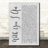 Cody Johnson With You I Am Grey Rustic Script Song Lyric Wall Art Canvas Framed Print