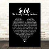John Michael Montgomery Sold (The Grundy County Auction) Black Heart Song Lyric Quote Music Print