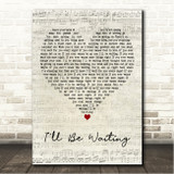 Cian Ducrot Ill Be Waiting Script Heart Song Lyric Wall Art Canvas Framed Print